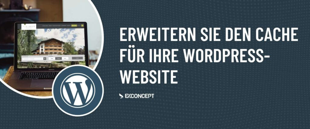 Cache erweitern WordPress