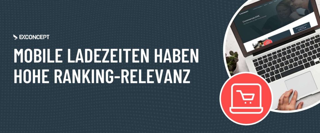 Mobile Ladezeiten fördern Google Ranking