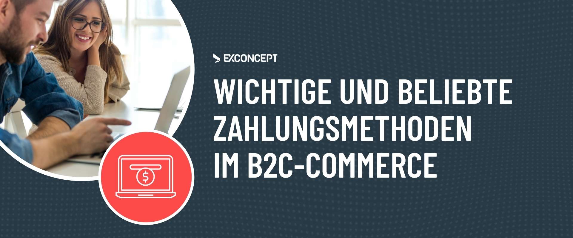 beliebte-zahlungsmethoden-b2c Beliebte B2C-Zahlungsmethoden Artikelvorschau